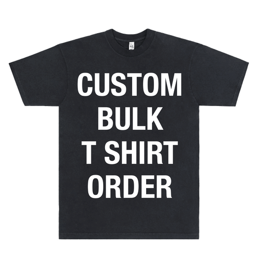 Bulk T Shirt Order